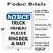 Signmission Truck Drivers Please Ring Bell And Wait OSHA Notice Sign, Aluminum, 12in W x 18in L, 2PK OS-2PACK-NS-A-1218-V-16766 - alternate 5